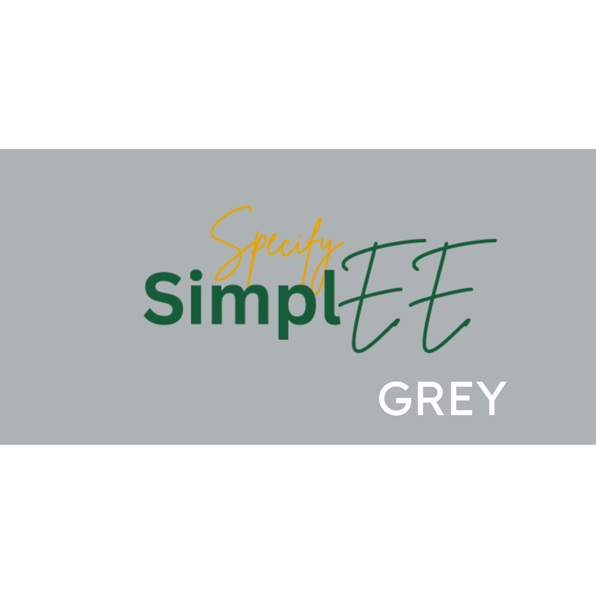 SimplEE Grey